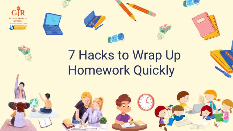 7 Hacks to Wrap Up Homework Quickly