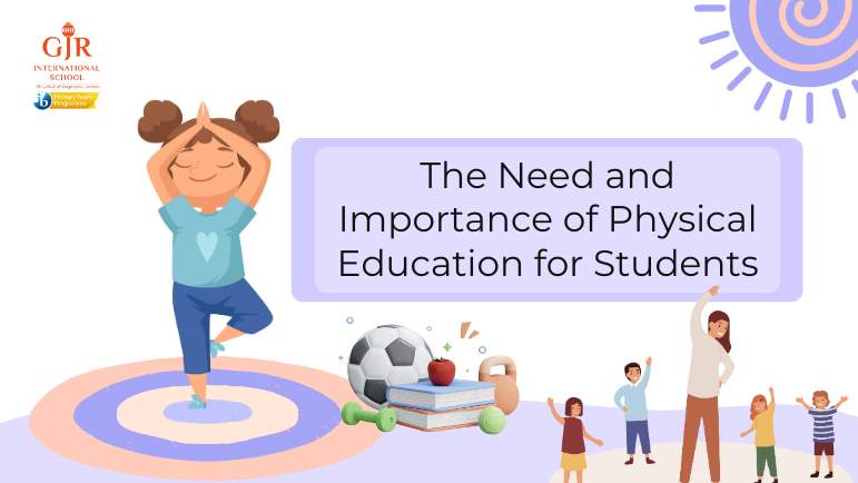 The Need and Importance of Physical Education for Students